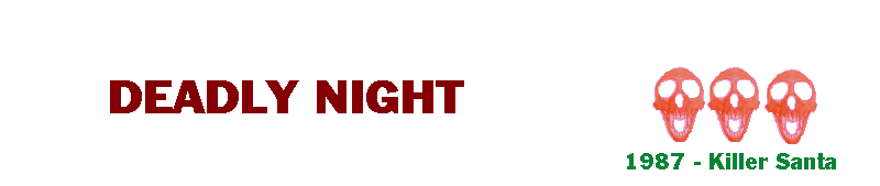 Silent Night Deadly Night Part 2 (1987)