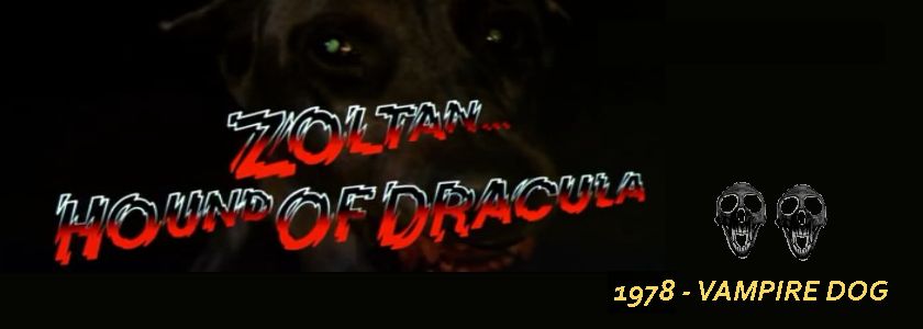 Zoltan, Hound of Dracula (1978)